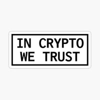 In Crypto We Trust