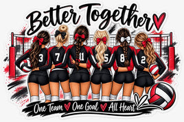 Better together one team one goal all heart volleyball team sticker