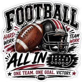 Football all in, one team one goal victory sticker with helmet and ball