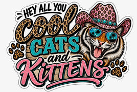 Hey all you cool cats and kittens tiger in a cowboy hat sticker