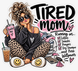 Tired mom running on coffee, snacks, prayers and dry shampoo sticker