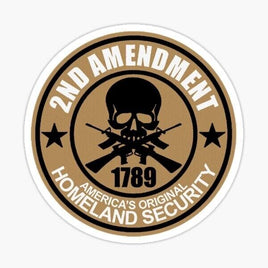 2nd Amendment Homeland Security Sticker - waterproof vinyl decal