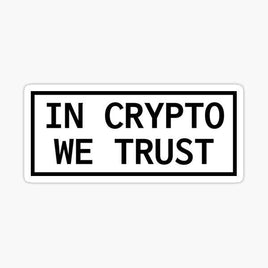 In Crypto We Trust