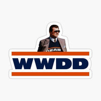 
              What Would Ditka Do? - Chicago Bears- NFL Football
            