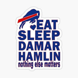 Eat Sleep Damar Hamlin - Buffalo Bills - NFL Football - Sports Decal - Sticker