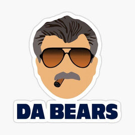 Da Bears Ditka - Chicago Bears NFL Sticker - waterproof vinyl decal